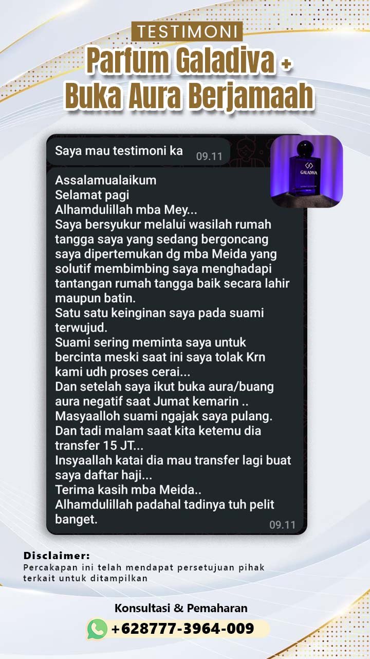 testimoni parfum galadiva + buka aura berjamaah